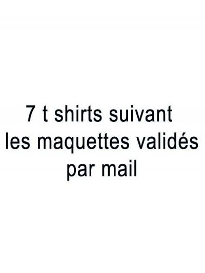 7 t shirts spéciaux  Mr QUINTYN